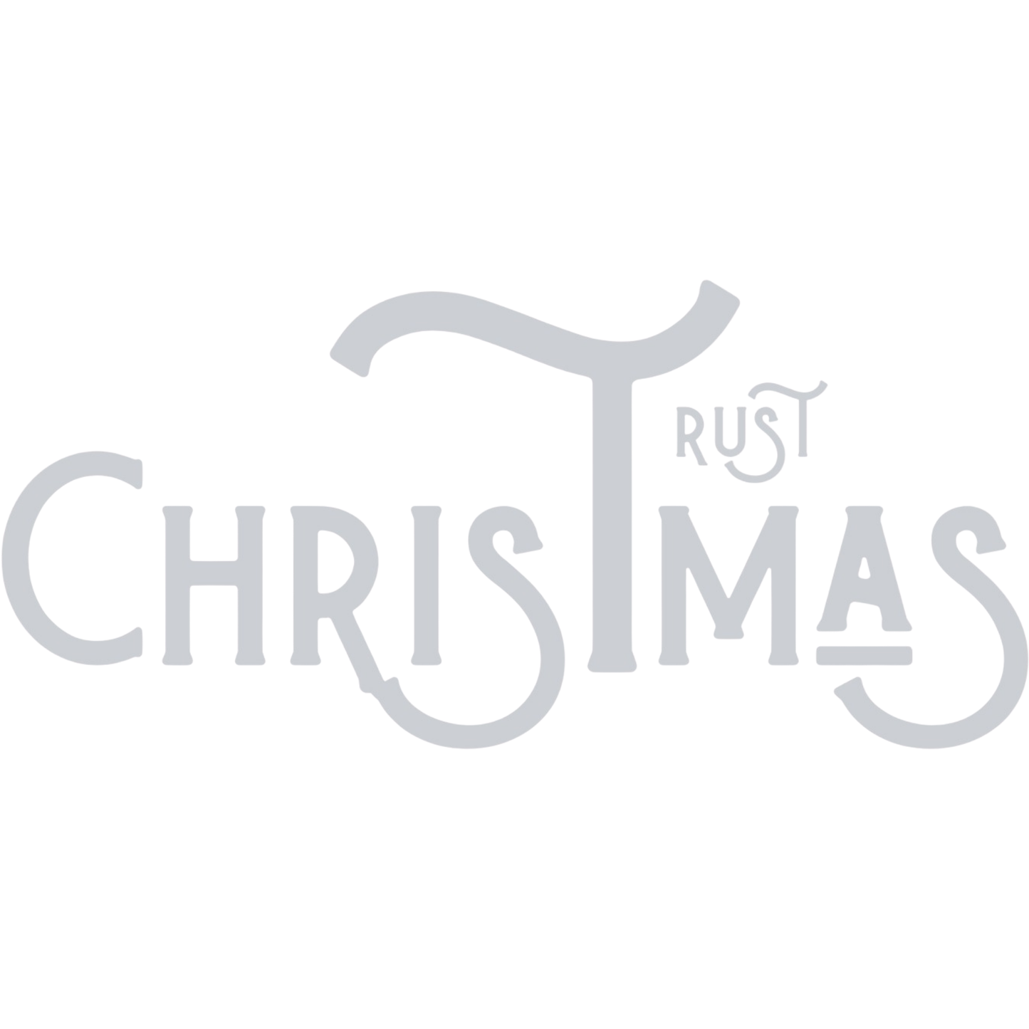 Trust Christmas Typography DTF Transfer โ Minimalist Christmas Word Design Ready to Press Heat Transfer for Apparel