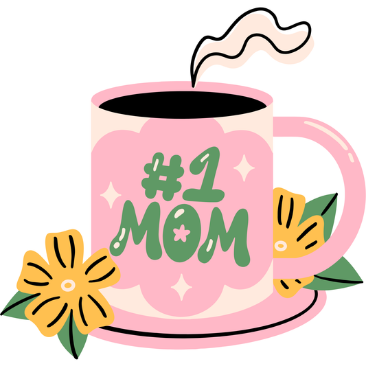 #1 Mom Coffee Mug DTF Transfer – Cute Mother's Day Design Ready to Press Heat Transfer