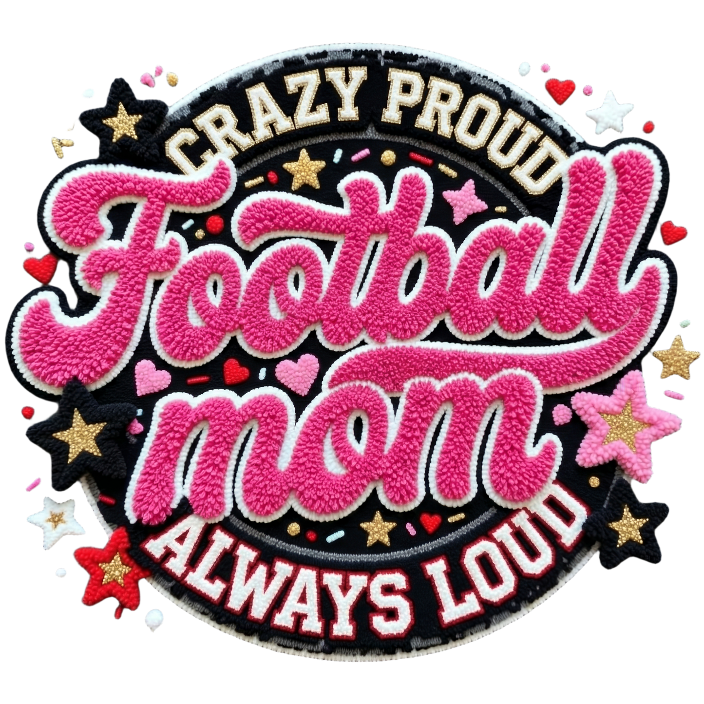 𝐂𝐫𝐚𝐳𝐲 𝐏𝐫𝐨𝐮𝐝 𝐅𝐨𝐨𝐭𝐛𝐚𝐥𝐥 𝐌𝐨𝐦 𝐃𝐓𝐅 𝐓𝐫𝐚𝐧𝐬𝐟𝐞𝐫 – Always Loud Sports Mom Game Day Shirt Design DTF Ready To Press
