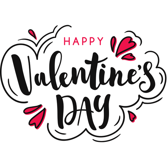 Happy Valentine’s Day DTF Ready to Press Transfer – Modern Bold Script Love Design