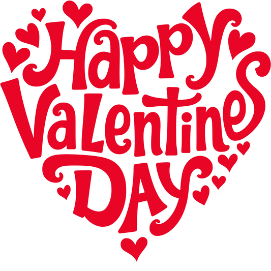 Happy Valentine’s Day DTF Transfer – Romantic Typography Ready to Press Heat Transfer for Apparel