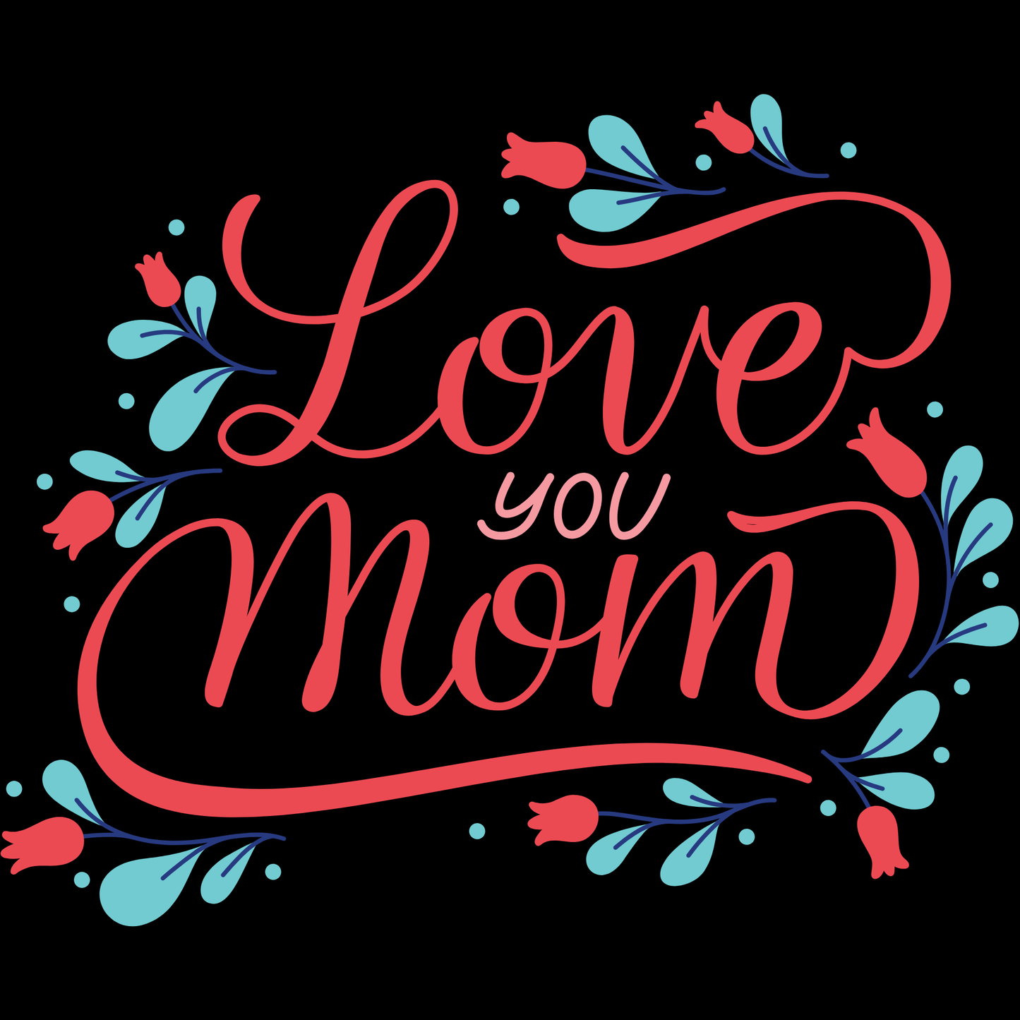 𝐋𝐨𝐯𝐞 𝐘𝐨𝐮 𝐌𝐨𝐦 𝐅𝐥𝐨𝐫𝐚𝐥 𝐓𝐲𝐩𝐨𝐠𝐫𝐚𝐩𝐡𝐲 𝐃𝐓𝐅 𝐓𝐫𝐚𝐧𝐬𝐟𝐞𝐫 – 𝐂𝐮𝐭𝐞 𝐅𝐥𝐨𝐫𝐚𝐥 𝐌𝐨𝐭𝐡𝐞𝐫’𝐬 𝐃𝐚𝐲 𝐇𝐞𝐚𝐭 𝐓𝐫𝐚𝐧𝐬𝐟𝐞𝐫 𝐅𝐨𝐫 𝐌𝐨𝐦 𝐀𝐩𝐩𝐚𝐫𝐞𝐥 𝐃𝐓𝐅 𝐑𝐞𝐚𝐝𝐲 𝐓𝐨 𝐏𝐫𝐞𝐬𝐬