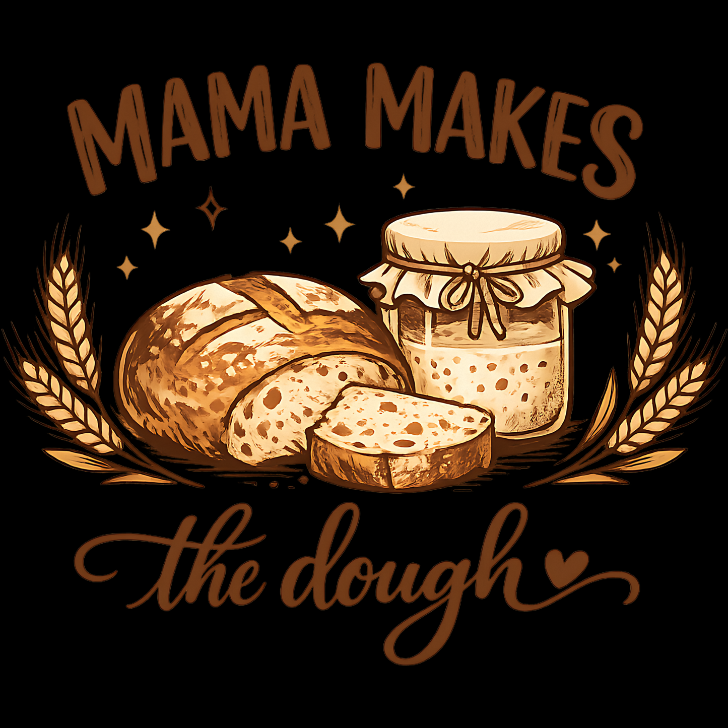 Mama Makes The Dough DTF Transfer – Funny Baking Mom Design DTF Ready To Press