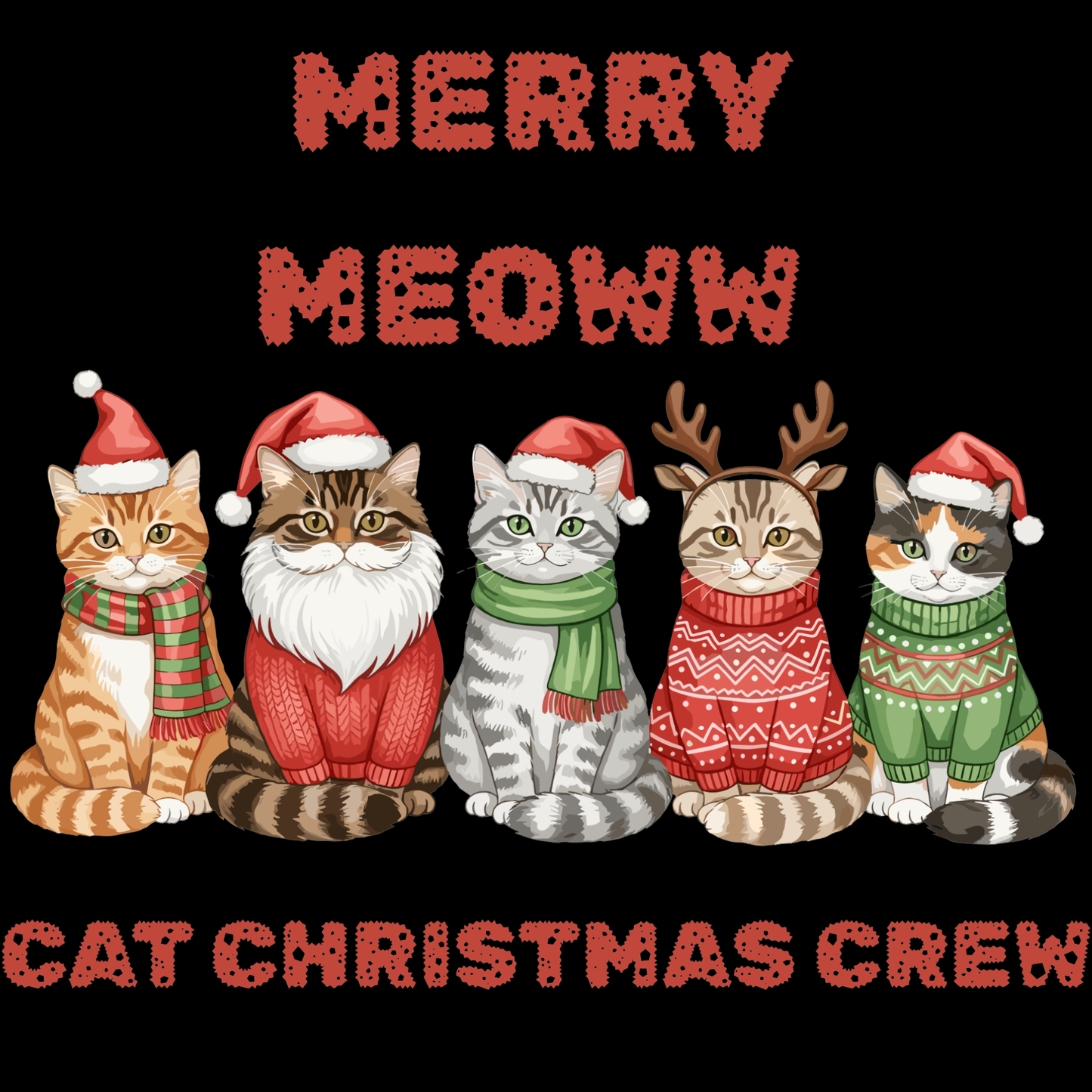 Merry Meow Cat Christmas DTF Transfer – Funny Christmas Cat Design Ready to Press Heat Transfer for Apparel
