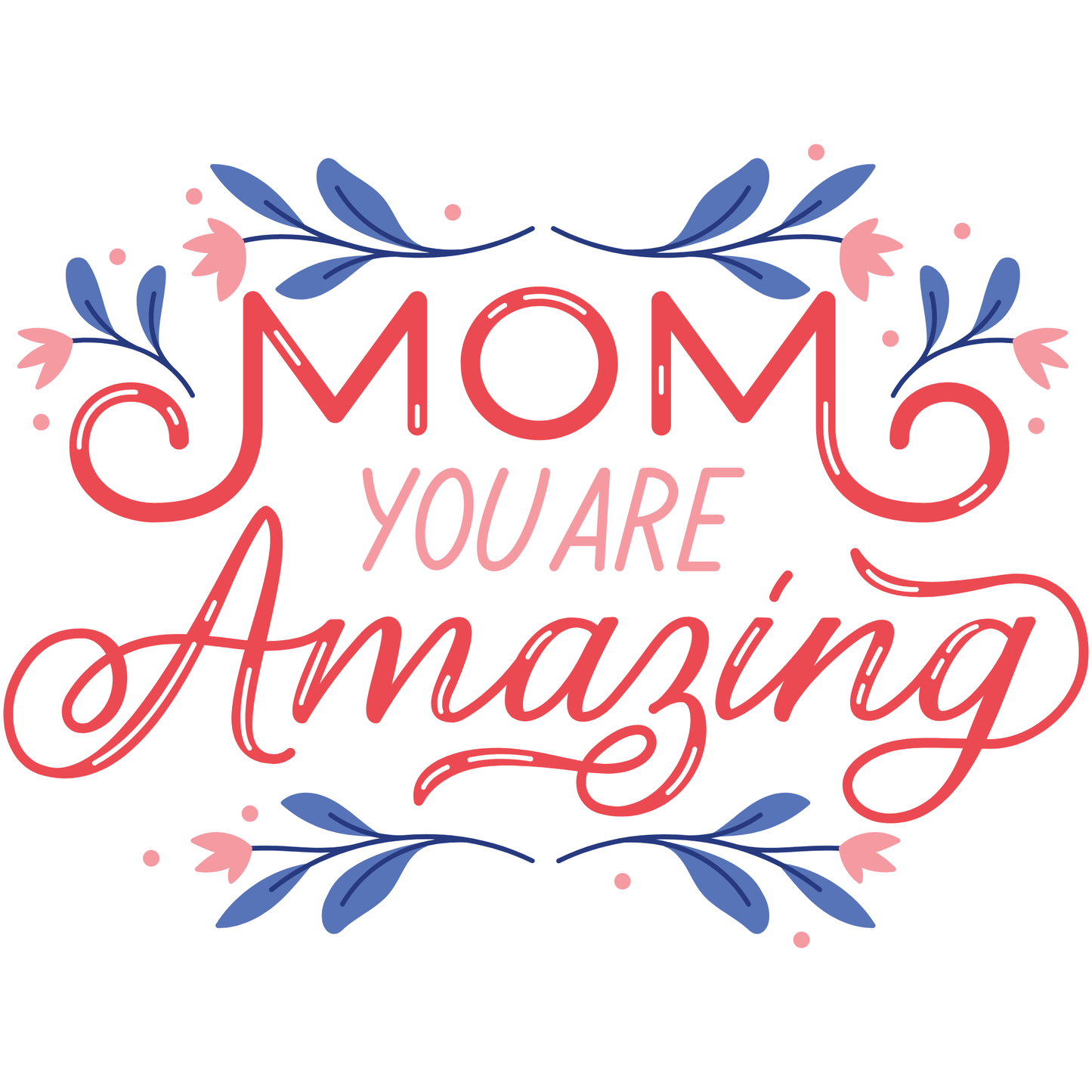 𝐌𝐨𝐦 𝐘𝐨𝐮 𝐀𝐫𝐞 𝐀𝐦𝐚𝐳𝐢𝐧𝐠 𝐓𝐲𝐩𝐨𝐠𝐫𝐚𝐩𝐡𝐲 𝐃𝐓𝐅 𝐓𝐫𝐚𝐧𝐬𝐟𝐞𝐫 – 𝐅𝐥𝐨𝐫𝐚𝐥 𝐌𝐨𝐭𝐡𝐞𝐫’𝐬 𝐃𝐚𝐲 𝐋𝐞𝐭𝐭𝐞𝐫𝐢𝐧𝐠 𝐇𝐞𝐚𝐭 𝐓𝐫𝐚𝐧𝐬𝐟𝐞𝐫 𝐃𝐓𝐅 𝐑𝐞𝐚𝐝𝐲 𝐓𝐨 𝐏𝐫𝐞𝐬𝐬