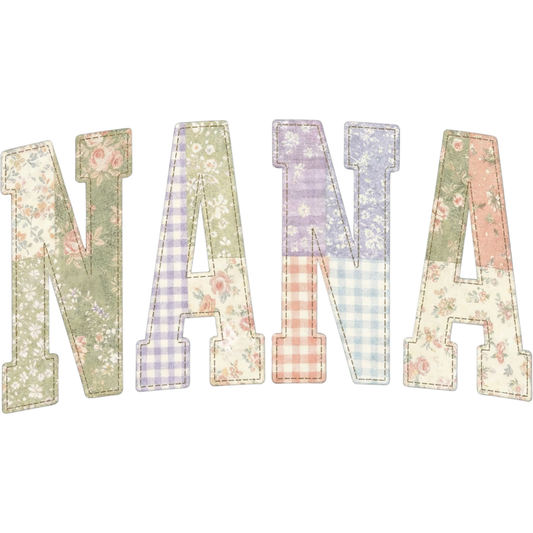 𝐍𝐚𝐧𝐚 𝐏𝐚𝐭𝐜𝐡𝐰𝐨𝐫𝐤 𝐋𝐞𝐭𝐭𝐞𝐫𝐬 DTF Transfer – Vintage Floral Grandma Typography Gift Design DTF Ready To Press