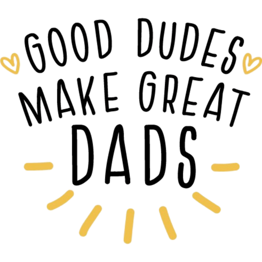 𝐆𝐨𝐨𝐝 𝐃𝐮𝐝𝐞𝐬 𝐌𝐚𝐤𝐞 𝐆𝐫𝐞𝐚𝐭 𝐃𝐚𝐝𝐬 𝐃𝐓𝐅 𝐓𝐫𝐚𝐧𝐬𝐟𝐞𝐫 – 𝐅𝐚𝐭𝐡𝐞𝐫'𝐬 𝐃𝐚𝐲 𝐑𝐞𝐚𝐝𝐲 𝐓𝐨 𝐏𝐫𝐞𝐬𝐬 𝐃𝐞𝐬𝐢𝐠𝐧