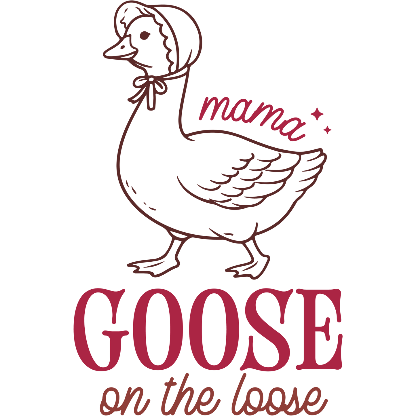 𝐌𝐚𝐦𝐚 𝐆𝐨𝐨𝐬𝐞 𝐎𝐧 𝐓𝐡𝐞 𝐋𝐨𝐨𝐬𝐞 DTF Transfer – Funny Farm Mom Design DTF Ready To Press