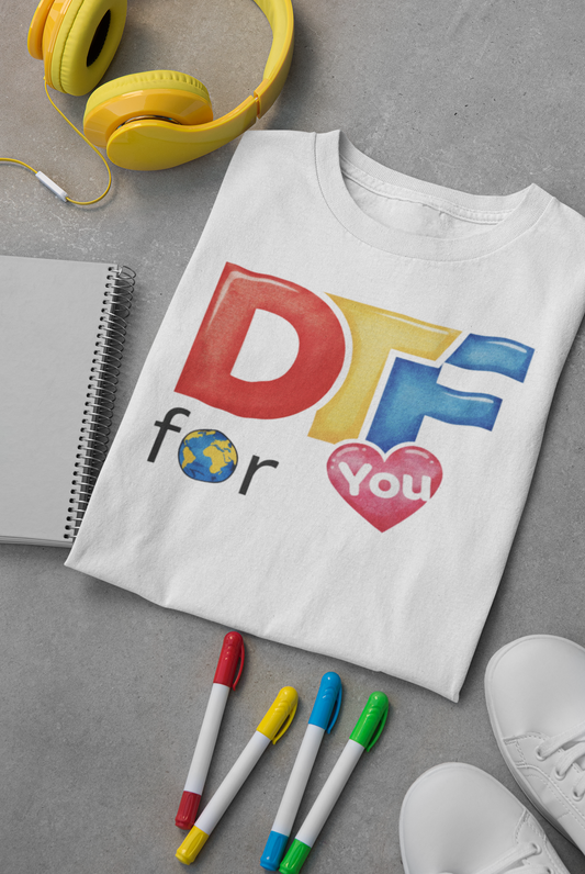 DTFforYou T-Shirt